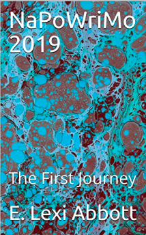 NaPoWriMo 2019 The First Journey